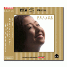 치에 아야도 / 프레이어 ; Chie Ayado / Prayer (SHMCD & XRCD24)