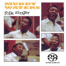 머디 워터스 / 포크 싱어 ; Muddy Waters / Folk Singer (SACD)